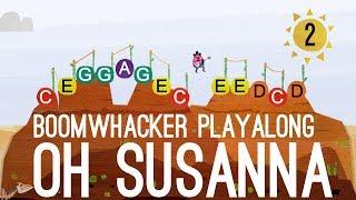 Oh Susanna - Boomwhackers 2