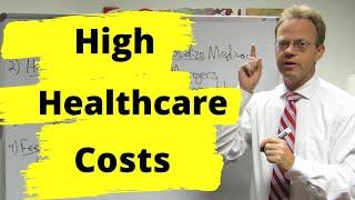 Healthcare Costs in America:  Hospitals, Doctors, Medications and More