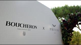 BOUCHERON x PRITCH Event in Cap Ferrat, Summer 2021