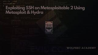 Exploiting SSH via Brute Force on Metasploitable 2 Using Hydra & Metasploit