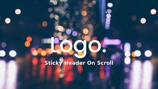 Animated Fullscreen Sticky Header using HTML, CSS & JavaScript (jQuery) on Scroll