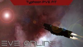 EVE Online Typhoon PVE Fit