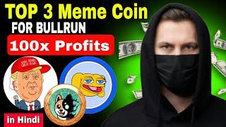 Top 3 Meme Coin For Bull Run | Top Meme Coin Project | 100x Meme Coin Project | 10x Meme Coin