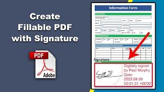 How to create a fillable pdf with signature using Adobe Acrobat Pro DC