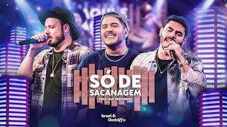 Israel & Rodolffo - Só De Sacanagem part. Matheuzinho (Aqui e Agora)