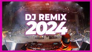 DJ REMIX 2024 - Mashups & Remixes of Popular Songs 2024 | DJ Song Club Music Disco DJ Remix Mix 2024