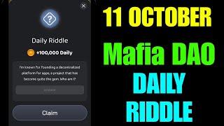 Mafia Dao Daily Combo Card | Daily Mafia Dao Riddle Code | 11 October Mafia Dao Daily Combo Card