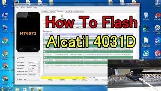 How To Flash Alcatil 4031D شرح طريقة تفليش الكاتيل