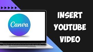 How to Insert or Embed YouTube Video In Canva