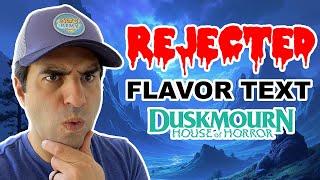 Rejected Flavor Text - Duskmourn Edition! | Magic: the Gathering