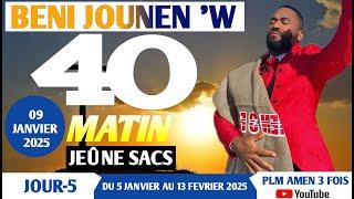 BENI JOUNEN'W|| 40 MATIN (JEÛNE SAC)|| JOUR-5|| PRIÈRE DE DÉLIVRANCE || PLM AMEN 3 FOIS....