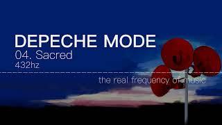 Depeche Mode - 04 Sacred 432hz