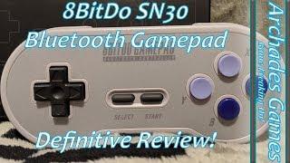 The 8BitDo SN30 Definitive Review