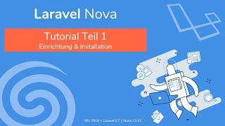 Laravel Nova - Einführung & Installation - Teil 1 [deutsch]