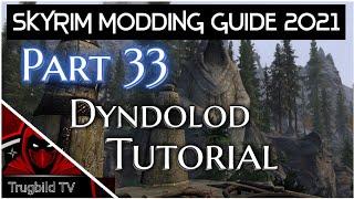 Dyndolod Tutorial (DE)(Skyrim Modding-Guide2021) Part33