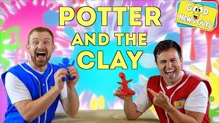 Potter and the Clay! | Good News Guys! | Fun Christian Songs for Kids!