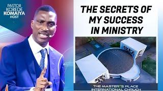 TOP SECRETS OF MY SUCCESS IN MINISTRY: PASTOR KOREDE REVEALS IN VIRTUAL SERVICE