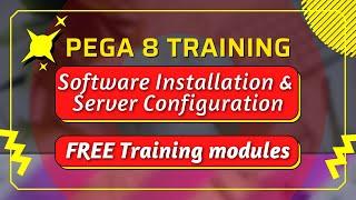 PEGA 8 Training | Pega Software Installation & Server Configuration