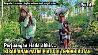 DIPAKSA DEWASA SEBELUM WAKTUNYA, PERJUANGAN DUA ANAK YATIM PIATU YG BERTAHAN HIDUP DI TENGAH HUTAN..