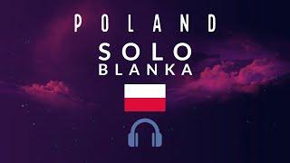 Blanka - Solo (8D Audio) (Eurovision 2023 - Poland)