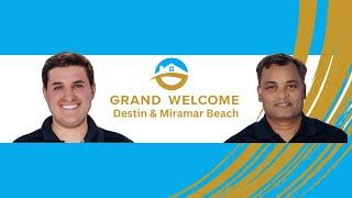 Destin & Miramar Beach Vacation Rentals - The Grand Welcome Difference