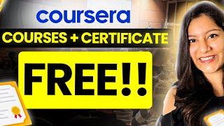 Get FREE Courses Online with Certificate on Coursera [2023]