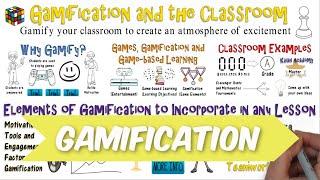 Gamification in the Classroom