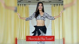 How to do hip twist? Belly dance basic moves | online classes