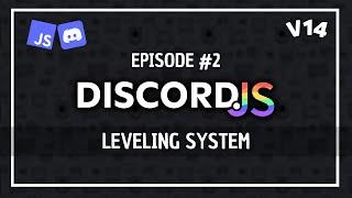 Leveling System - Discord.js V14 Tutorial #2