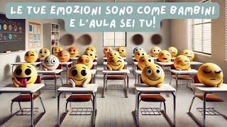 Le emozioni sono come bambini in aula - Metafora ACT