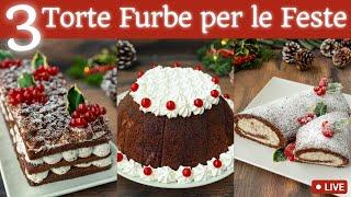 TORTE FURBE PER LE FESTE 3 Idee Facili in Diretta - Fatto in Casa da Benedetta