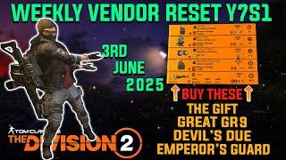 The Division 2 | GREAT WEEKLY VENDOR RESET Y7S1 | June 3rd 2025