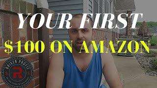 How To Make Your FIRST $100 Selling on Amazon FBA for Beginners