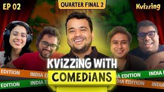 KVizzing with the Comedians India Edition QF 2 with Anirban, Prashasti, Shantanu, and Vishal