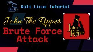 Kali Linux: Brute Force Attack with John The Ripper - Ethical Hacking