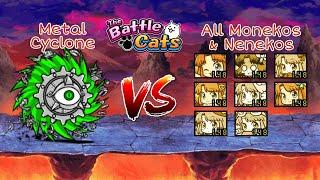 Metal Cyclone VS All Moneko's/Neneko's Family - The Battle Cats