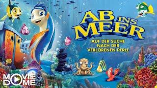 Ab ins Meer - Auf der Suche nach der verlorenen Perle - Jetzt kostenlos schauen in HD bei Moviedome