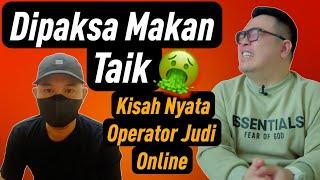 Operator Judi online Dipaksa Makan KOTORAN. Kisah Nyata Danny.