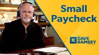 Are You Getting a Small Paycheck? - Dave Ramsey Rant