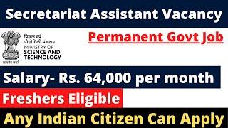MINISTRY PERMANENT GOVT JOBS 2025 | SALARY- 64000 | FRESHERS ELIGIBLE