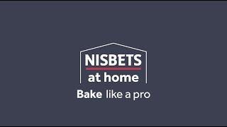 Bake like a Pro - Nisbets at home