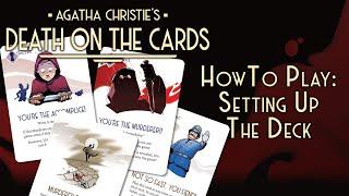 Agatha Christie's Death on the Cards - How to Play - Setting Up the Deck