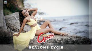 Gesek - Szalone życie (Oficjalny teledysk)