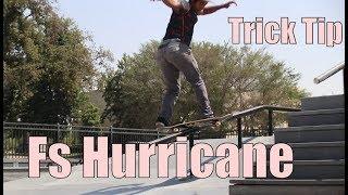 How To FS Hurricane Grind!