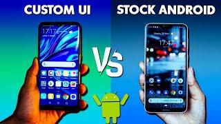 Custom UI vs Stock Android -  Everything You Need To Know