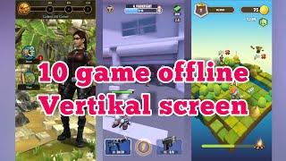 10 game offline android dengan layar tegak/vertikal