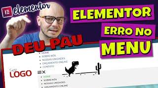 [ATENÇÃO - Leia a Descrição] Como corrigir ERRO - Menu do Elementor Quebrado #elementor #wordpress