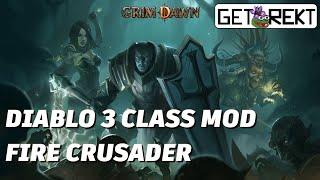 [HC] Grim Dawn Diablo 3 Classes mod - fire Crusader - Act 1-5