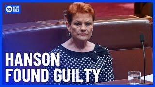 Pauline Hanson Found Guilty | 10 News First