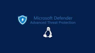 Microsoft Defender ATP for Linux